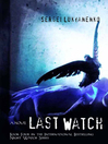 Cover image for Last Watch